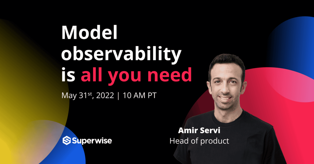 Model observability is all you need