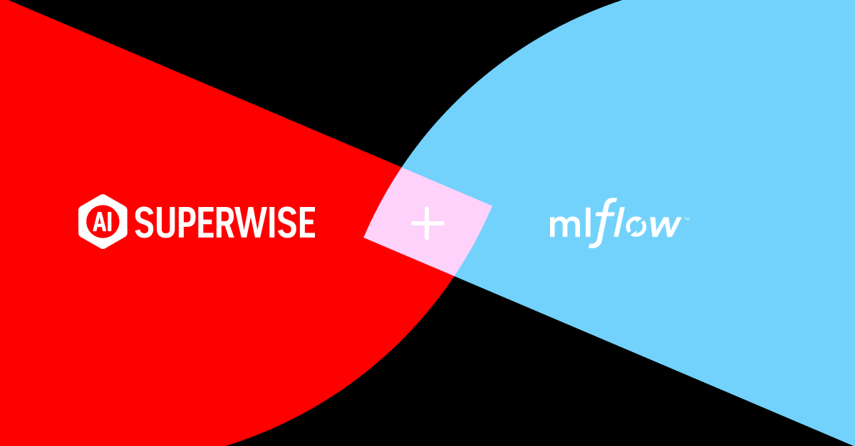MLflow and SUPERWISE integration for model observability and machine learning monitoring